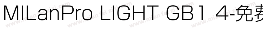 MILanPro LIGHT GB1 4字体转换